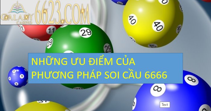 Soi cầu 6666 là gì? Phương pháp, Ưu điểm của soi cầu 6666