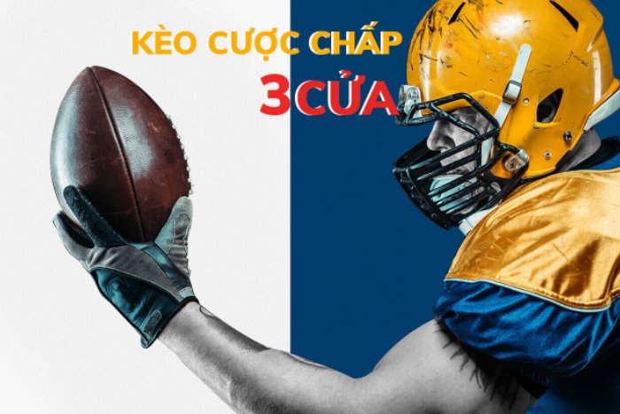 Kèo cược chấp 3 cửa là gì? Kinh nghiệm đánh kèo cược chấp 3 cửa từ các cao thủ (Ảnh minh họa)