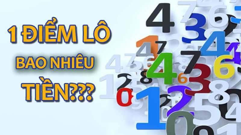 1 điểm lô bao nhiêu tiền? Cách tính điểm lô chính xác nhất