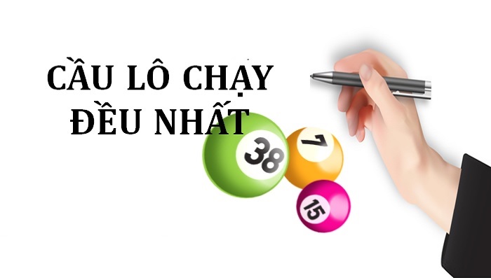 Cầu lô chạy đều nhất là gì? Bí kíp soi cầu lô chạy đều nhất